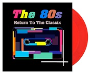 180 The 80s - Return To The Classix - clear-red Vinyl